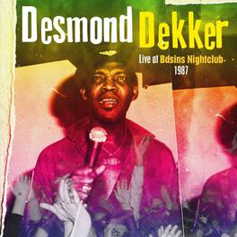 Desmond Dekker - Live At Basin's Nightclub 1987 - VINYL LP
