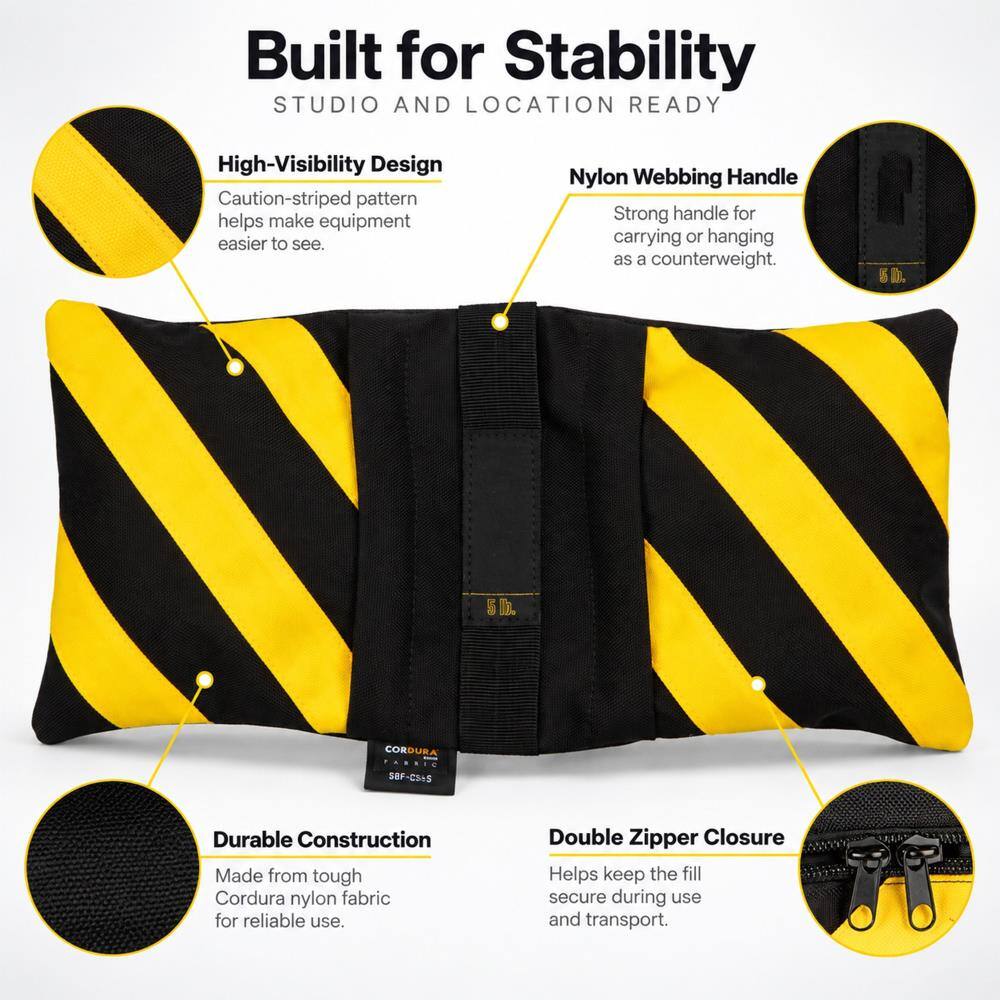 Built for Stability  
STUDIO AND LOCATION READY

High-Visibility Design  
Caution-striped pattern helps make equipment easier to see.

Nylon Webbing Handle  
Strong handle for carrying or hanging as a counterweight.

CORDURA FABRIC SBF-CS6S  
Durable Construction  
Made from tough Cordura nylon fabric for reliable use.

Double Zipper Closure  
Helps keep the fill secure during use and transport.