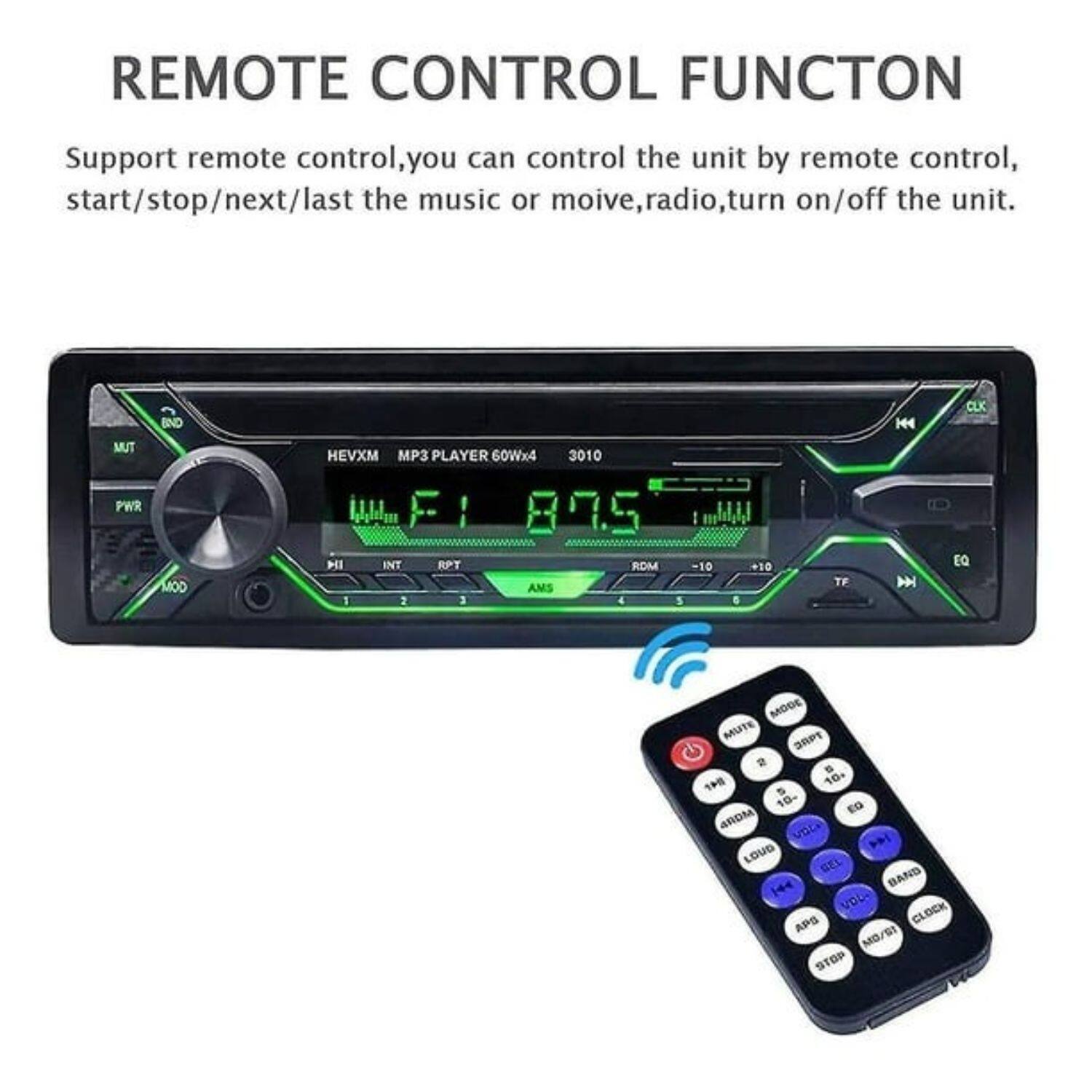 REMOTE CONTROL FUNCTON
Support remote control, you can control the unit by remote control, start/stop/next/last the music or moive, radio, turn on/off the unit.
MUT PWR BND MOD HEVXM MP3 PLAYER 60Wx4 3010 F: 875 mhl,i, HI INT RPT RDM -10 +10 AMS 1 3 3 4 5 e TF 44  CLK EQ MODE MUTE SRPT 2  1P 16+ S 10- EG RDMA vau > LOUD L H44 BAND VOL. CLOCK APS MB/S STOP