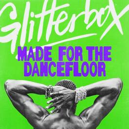 Various Artists - Glitterbox: Made For The Dancefloor (Various Artists) - VINYL LP
