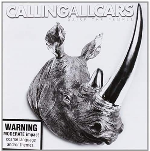 Calling All Cars - Raise the People   - COMPACT DISCS [CD] price history on PriceWatchPro