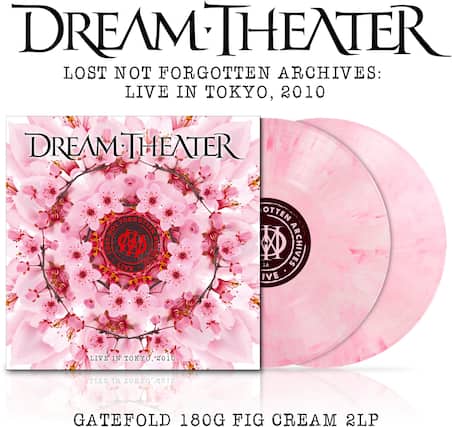 DREAM THEATER LOST NOT FORGOTTEN ARCHIVES: LIVE IN TOKYO, 2010
DREAM THEATER NOT FORGOTTEN ON15O1 LOST RD ARCHIVES ARC LIVE OTTEN X ARCHIVES LA IVE LIVE IN TOKYO 2010
TIAE NI LOKAO SOTO GATEFOLD 180G FIG CREAM 2LP