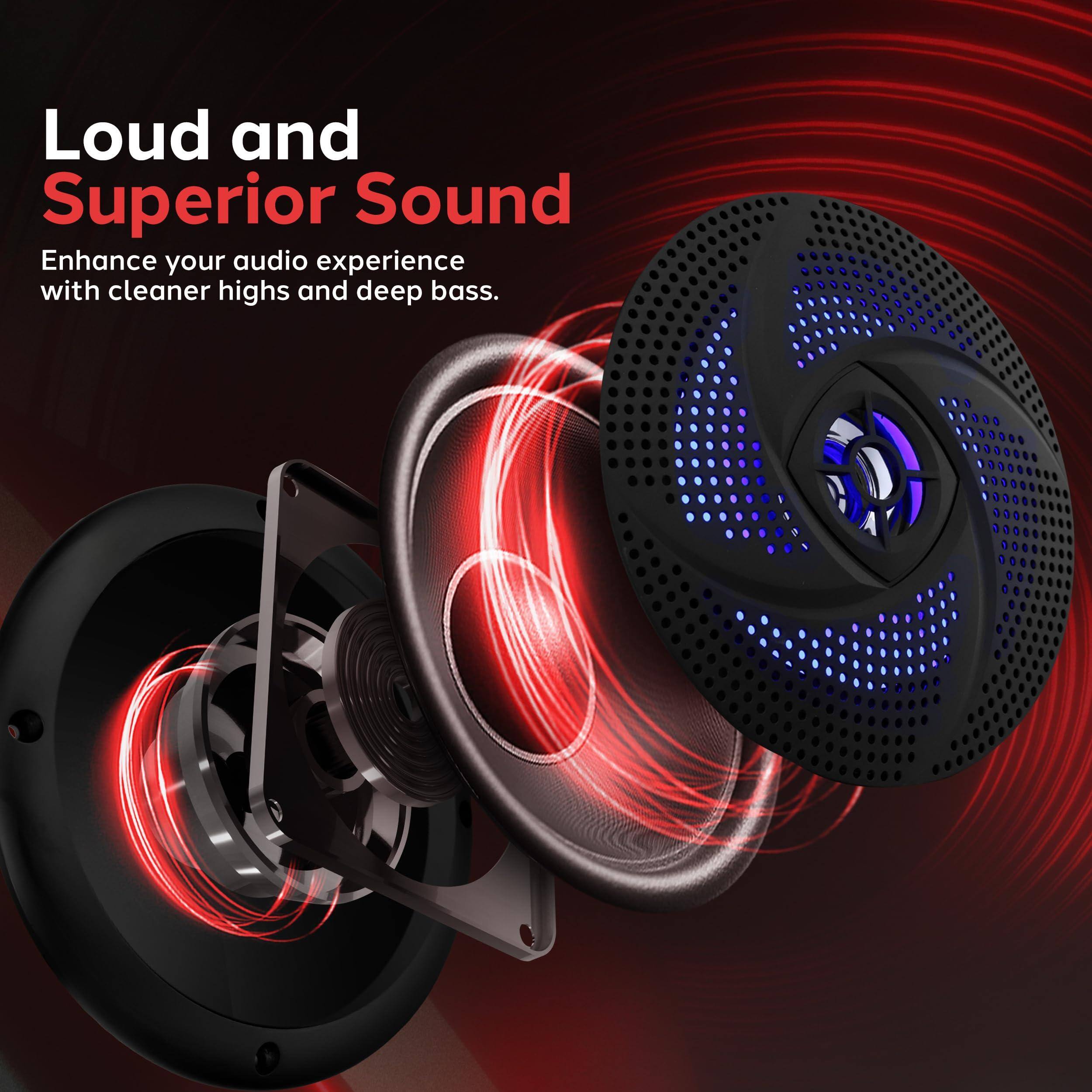 Loud and Superior Sound  
Enhance your audio experience with cleaner highs and deep bass.