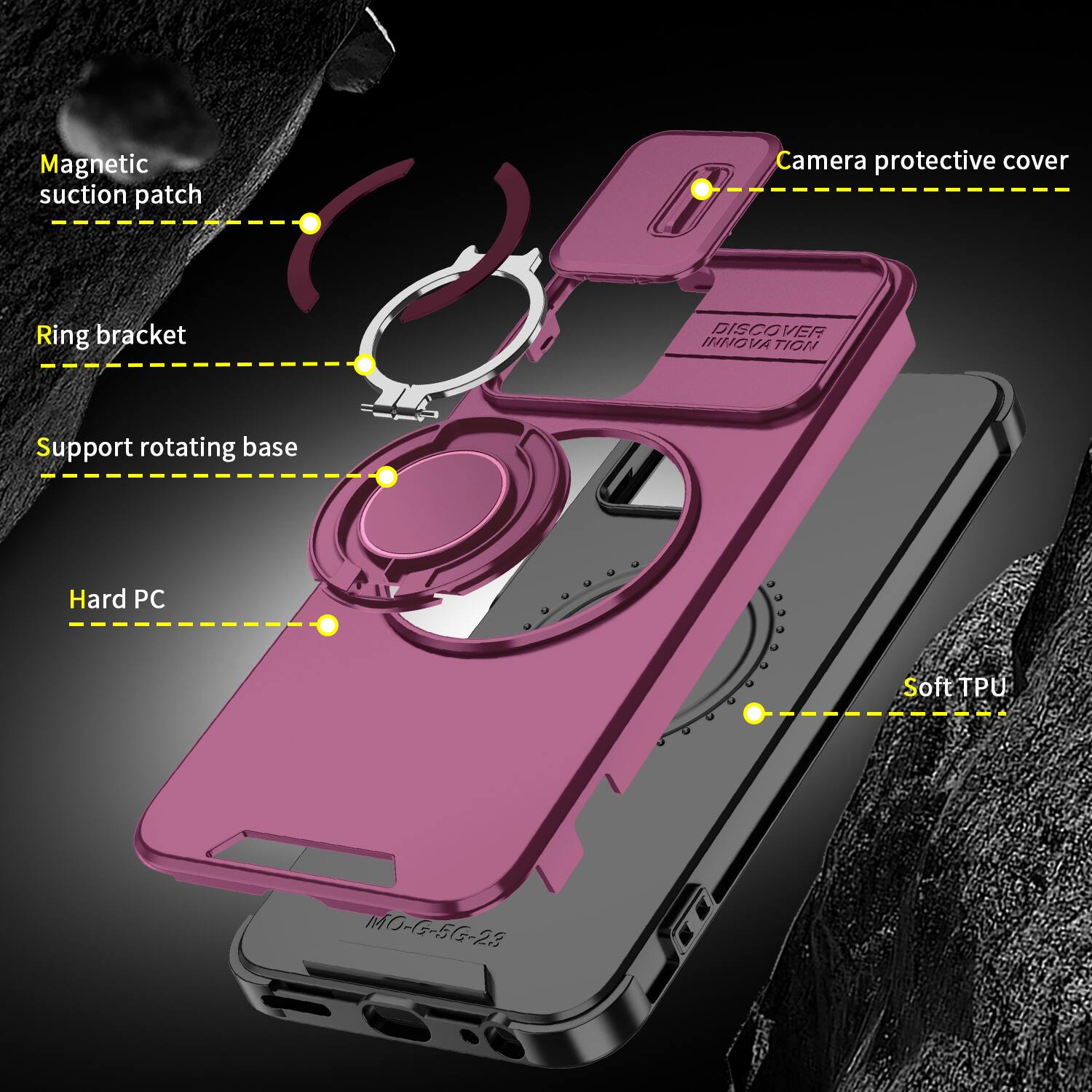 Magnetic suction patch  
Camera protective cover  
Ring bracket  
DISCOVER INNOVATION  
Support rotating base  
Hard PC  
Soft TPU  
MO-G-5G-23