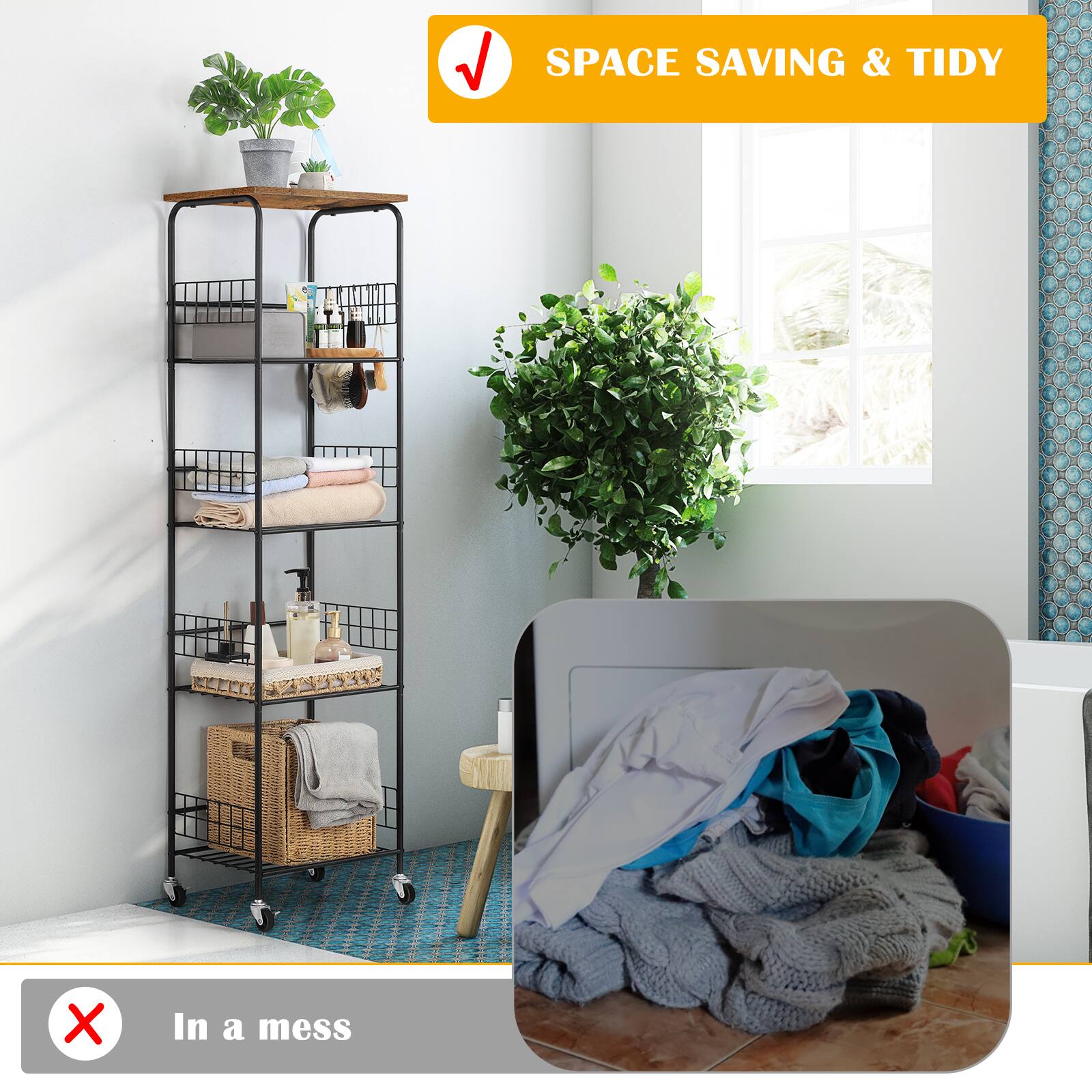 SPACE SAVING & TIDY

In a mess