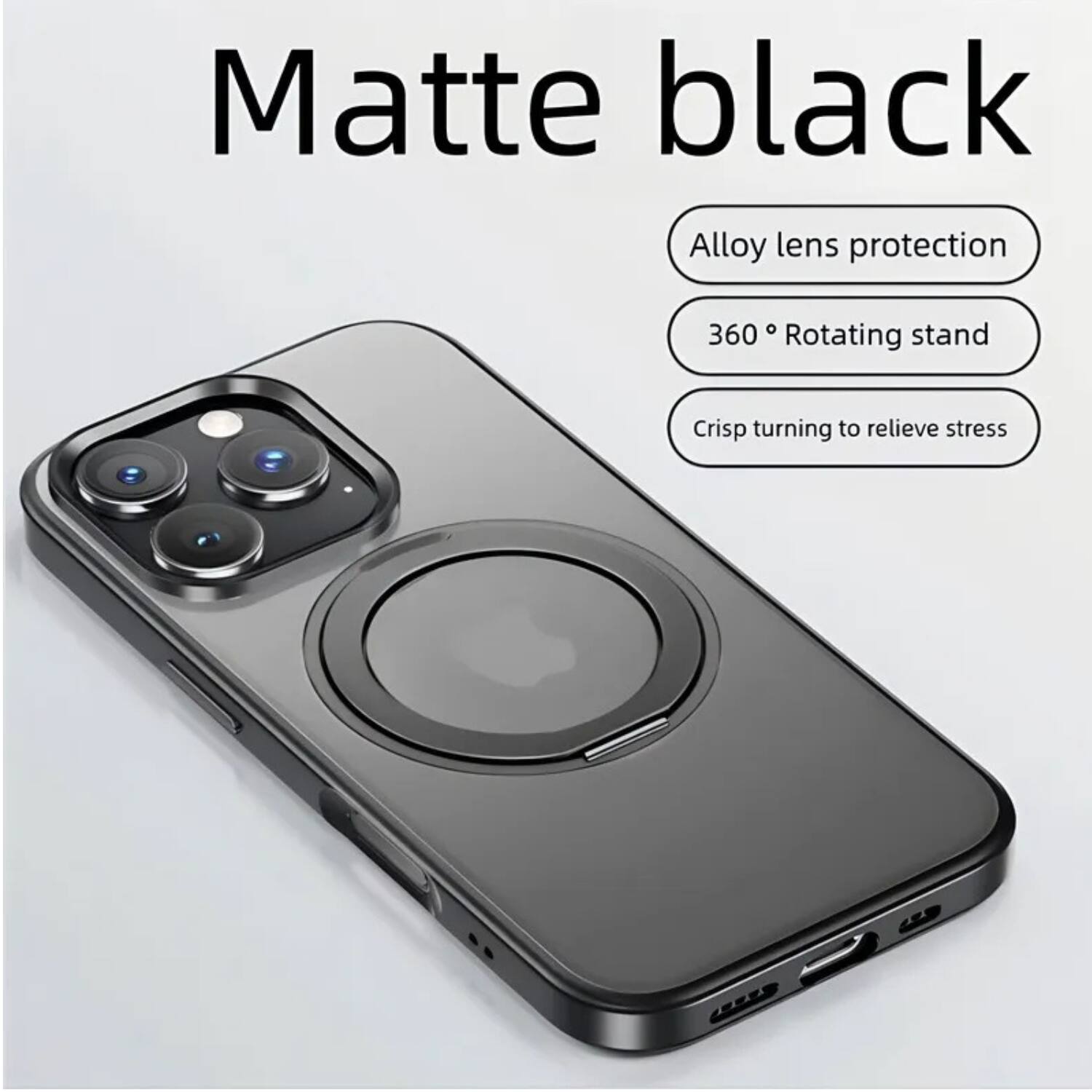 Matte black

- Alloy lens protection
- 360° Rotating stand
- Crisp turning to relieve stress
