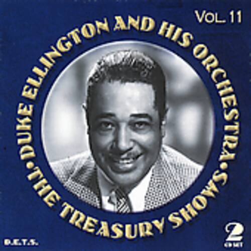 Duke Ellington and His Orchestra - The Treasury Shows Vol. 11  
B.E.T.S.  
2 D.E.T.S.