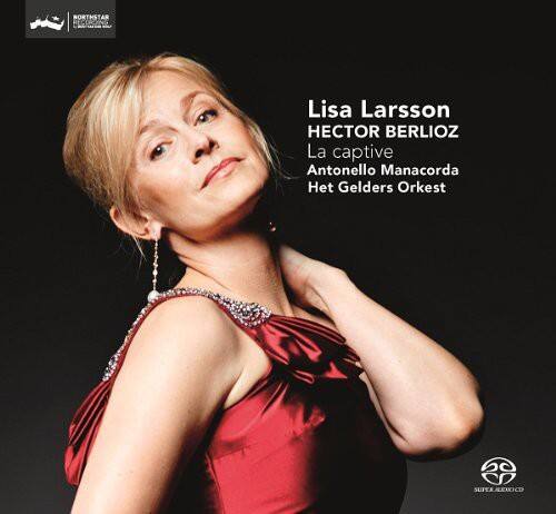 Lisa Larsson  
HECTOR BERLIOZ  
La captive  
Antonello Manacorda  
Het Gelders Orkest  

BORTHSTAR  
SUITE AUKOCD