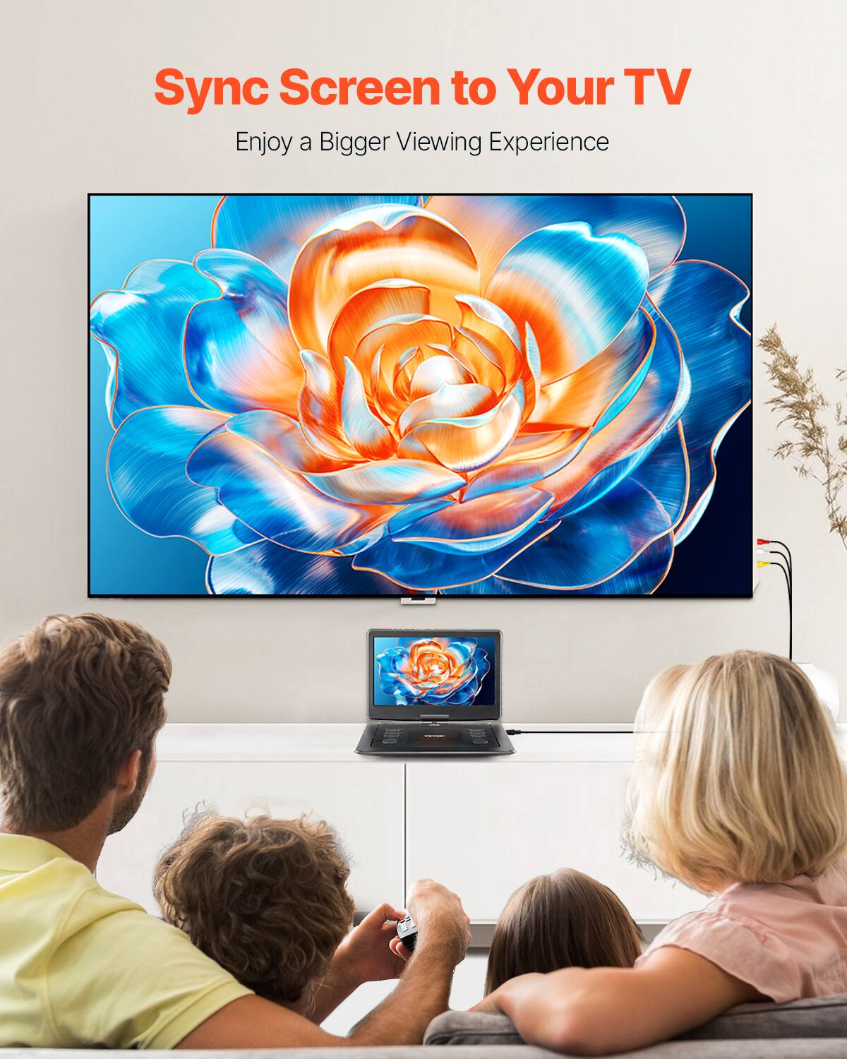 Sync Screen to Your TV  
Enjoy a Bigger Viewing Experience