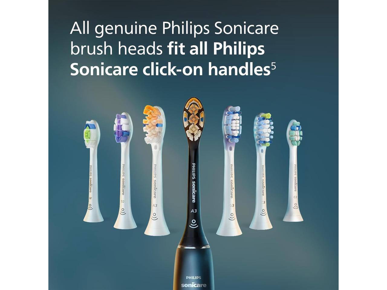 All genuine Philips Sonicare brush heads fit all Philips Sonicare click-on handles.

PABUPS conicare W PHILIPS sonicare 52 PHILIPS sonicare 3 PHILIPS sonicare 3 OHILIPS sonicare 53 DHILIDS sonicare 3 PHILIPS sonicare C2 PHILIPS sonicare