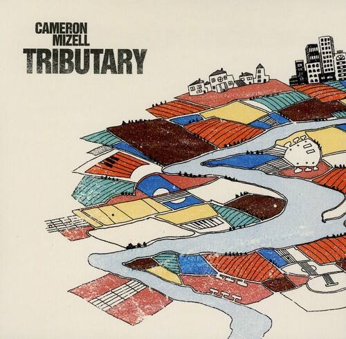 Cameron Mizell - Tributary   - COMPACT DISCS [CD]