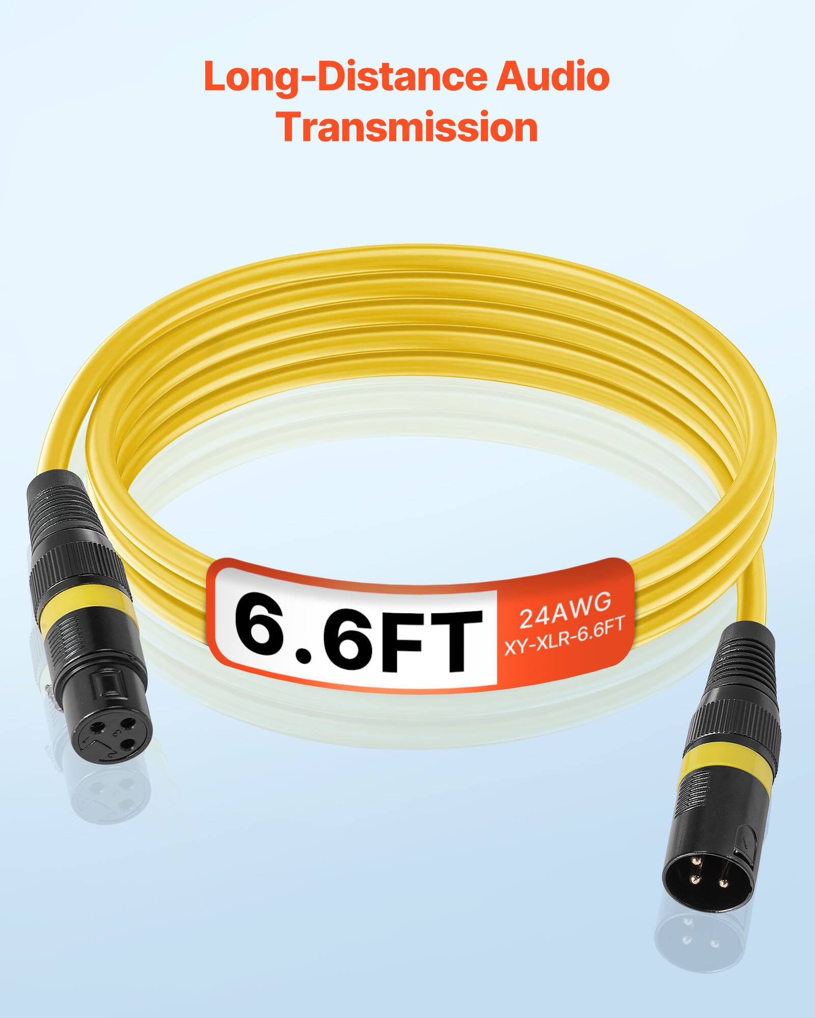 Long-Distance Audio Transmission  
24AWG  
6.6FT  
XY-XLR-6.6FT