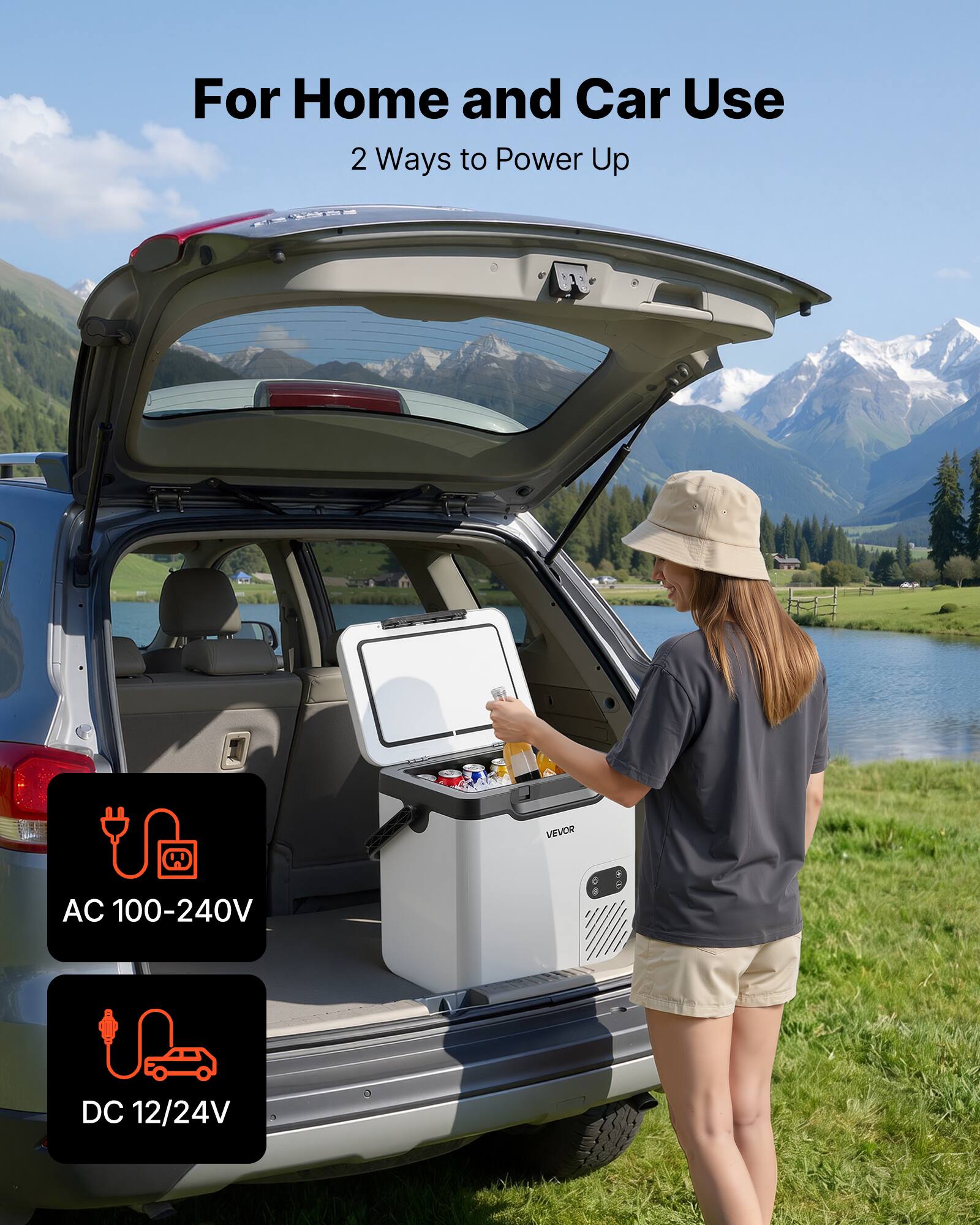 For Home and Car Use  
2 Ways to Power Up  
VEVOR  
AC 100-240V  
DC 12/24V
