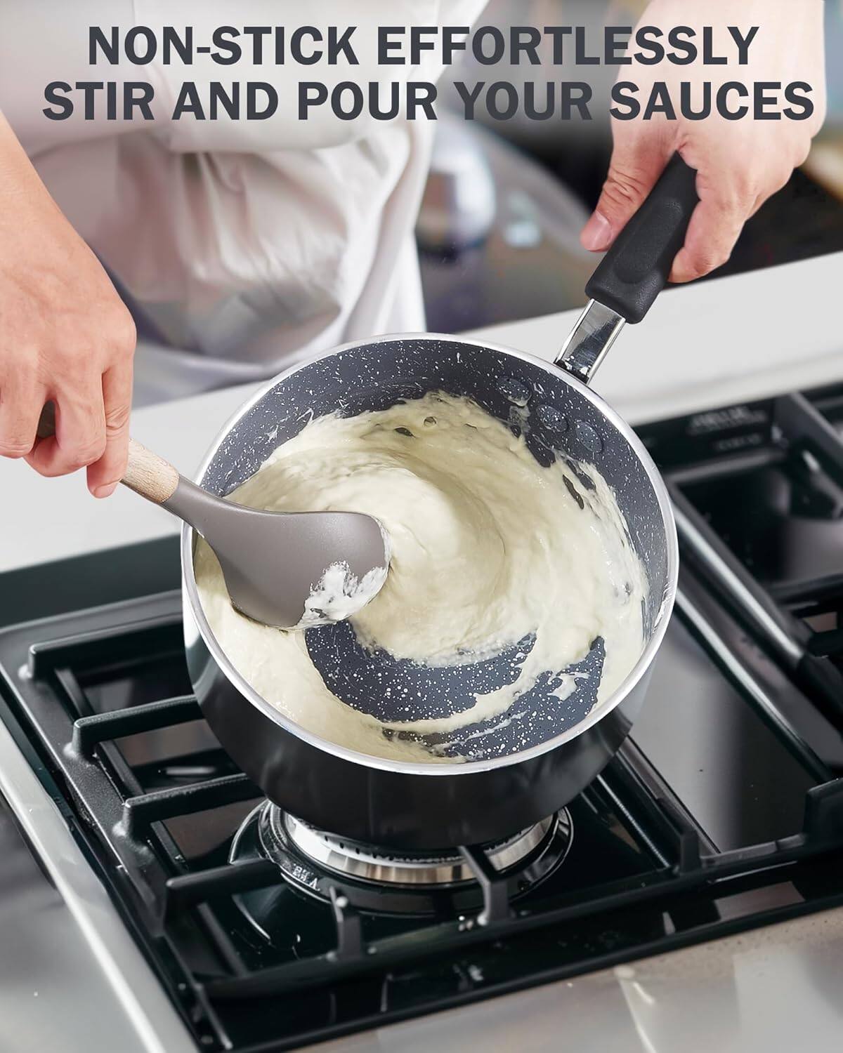 NON-STICK EFFORTLESSLY STIR AND POUR YOUR SAUCES