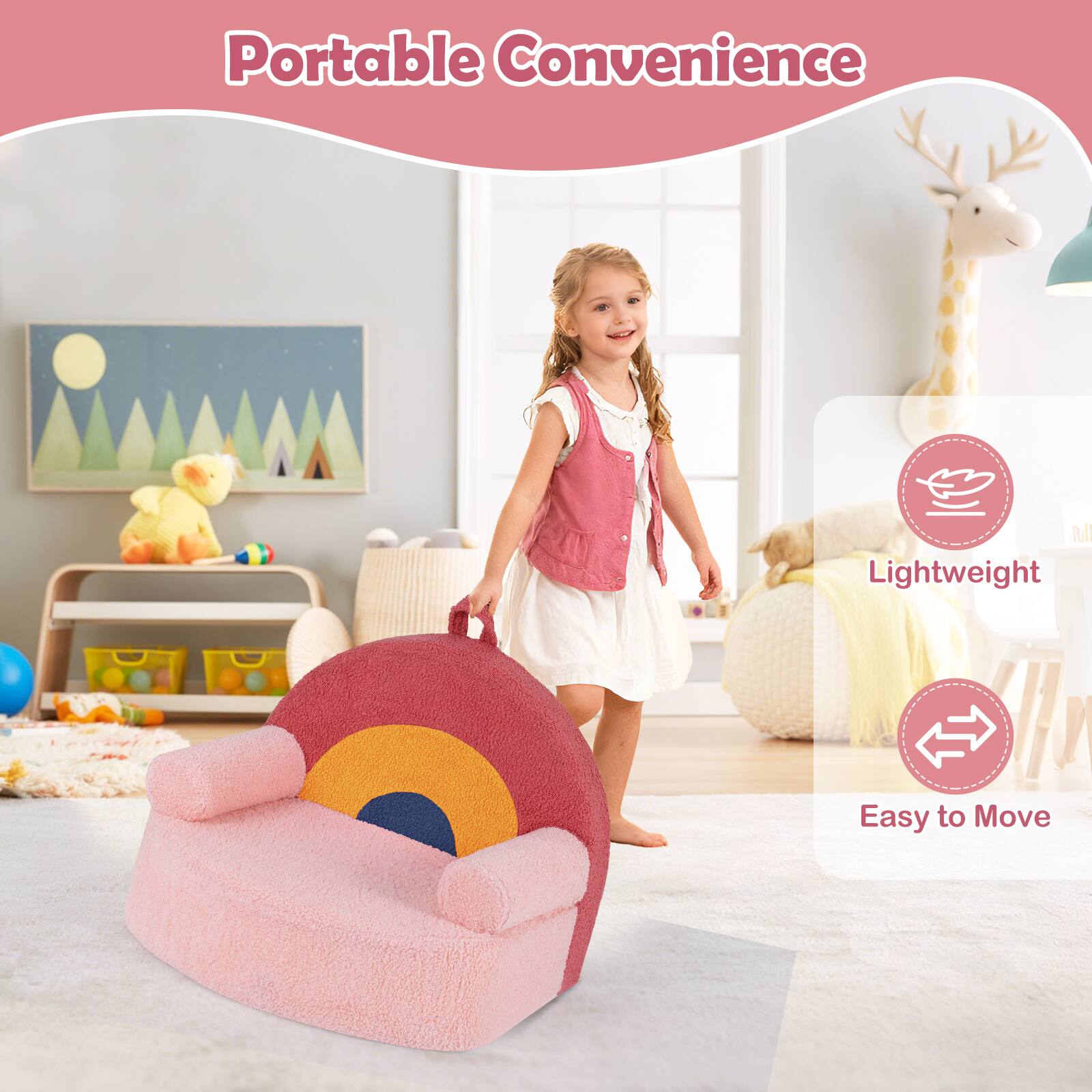 Portable Convenience  
Lightweight  
Easy to Move