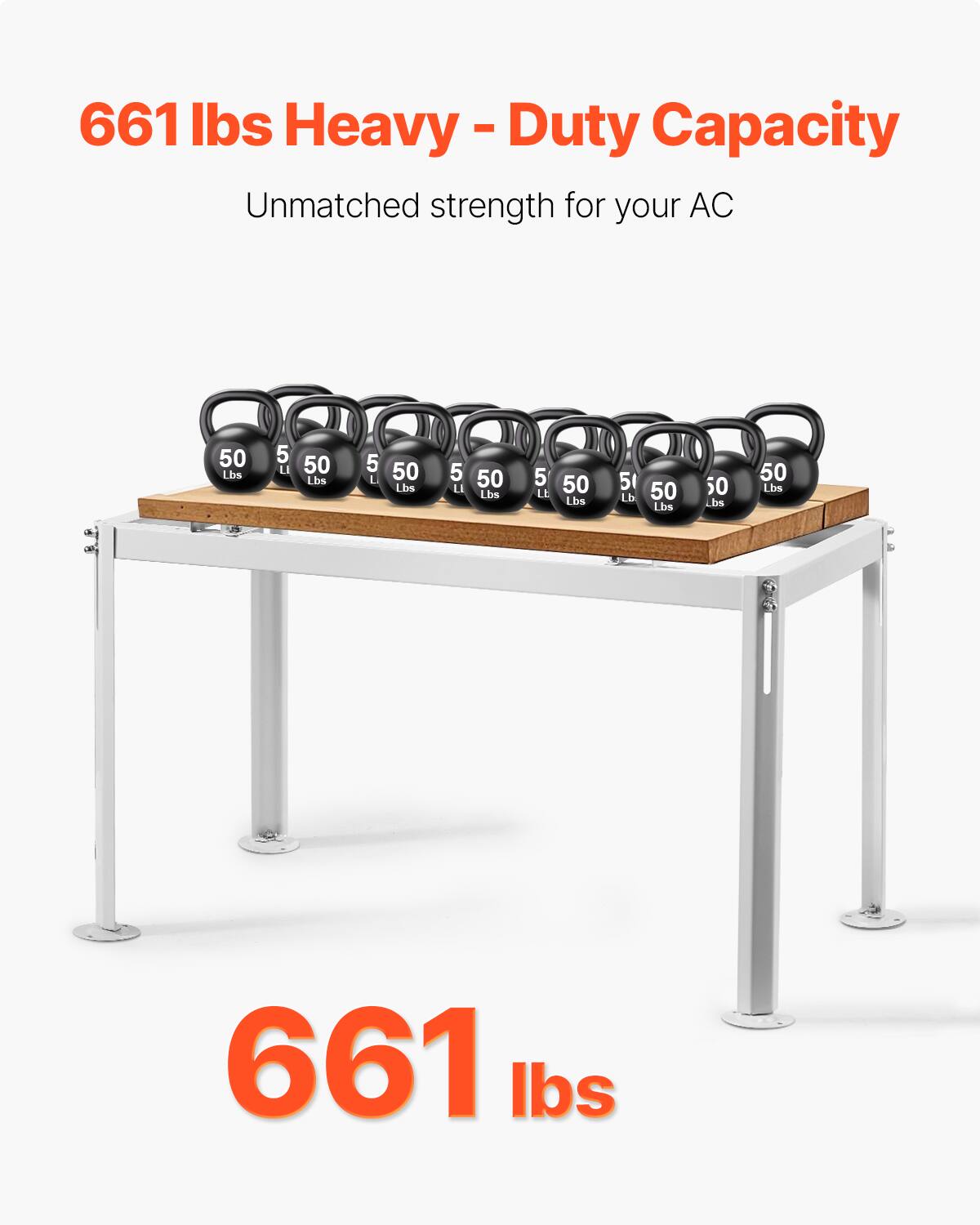 661 lbs Heavy - Duty Capacity  
Unmatched strength for your AC  

50 Lbs 5 L  
50 Lbs 5 L  
50 Lbs 5 L  
50 Lbs 5 L  
50 Lbs 5 L  
50 Lbs 5 L  
50 Lbs 5 L  
50 Lbs 5 L  
50 Lbs 5 L  
50 Lbs 5 L  
50 Lbs 5 L  
50 Lbs 5 L  
50 Lbs 5 L  
50 Lbs 5 L  
50 Lbs 5 L  
50 Lbs 5 L  
50 Lbs 5 L  
50 Lbs 5 L  
50 Lbs 5 L  
50 Lbs 5 L  
50 Lbs 5 L  
50 Lbs 5 L  
50 Lbs 5 L  
50 Lbs 5 L  
50 Lbs 5 L  
50 Lbs 5 L  
50 Lbs 5 L  
50 Lbs 5 L  
50 Lbs 5 L  
50 Lbs 5 L  
