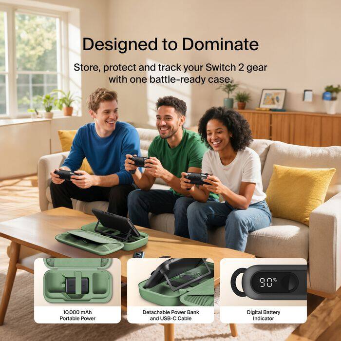 Designed to Dominate  
Store, protect and track your Switch 2 gear with one battle-ready case.  

90  
10,000 mAh Portable Power  
Detachable Power Bank and USB-C Cable  
Digital Battery Indicator