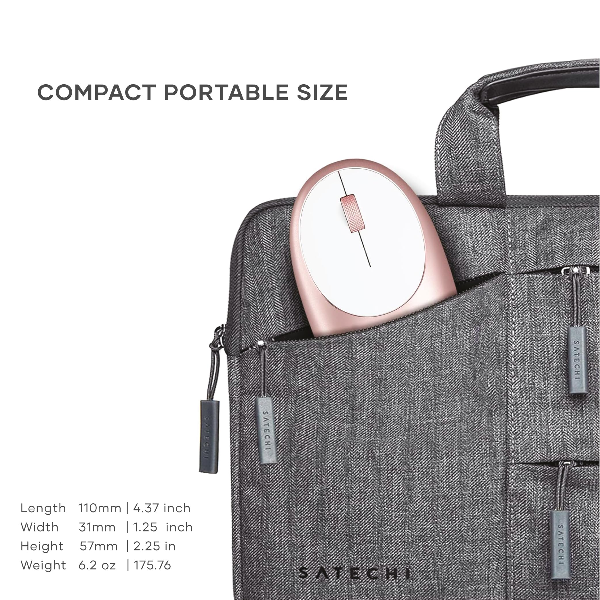 COMPACT PORTABLE SIZE

Length 110mm | 4.37 inch  
Width 31mm | 1.25 inch  
Height 57mm | 2.25 in  
Weight 6.2 oz | 175.76 g

SATECHI