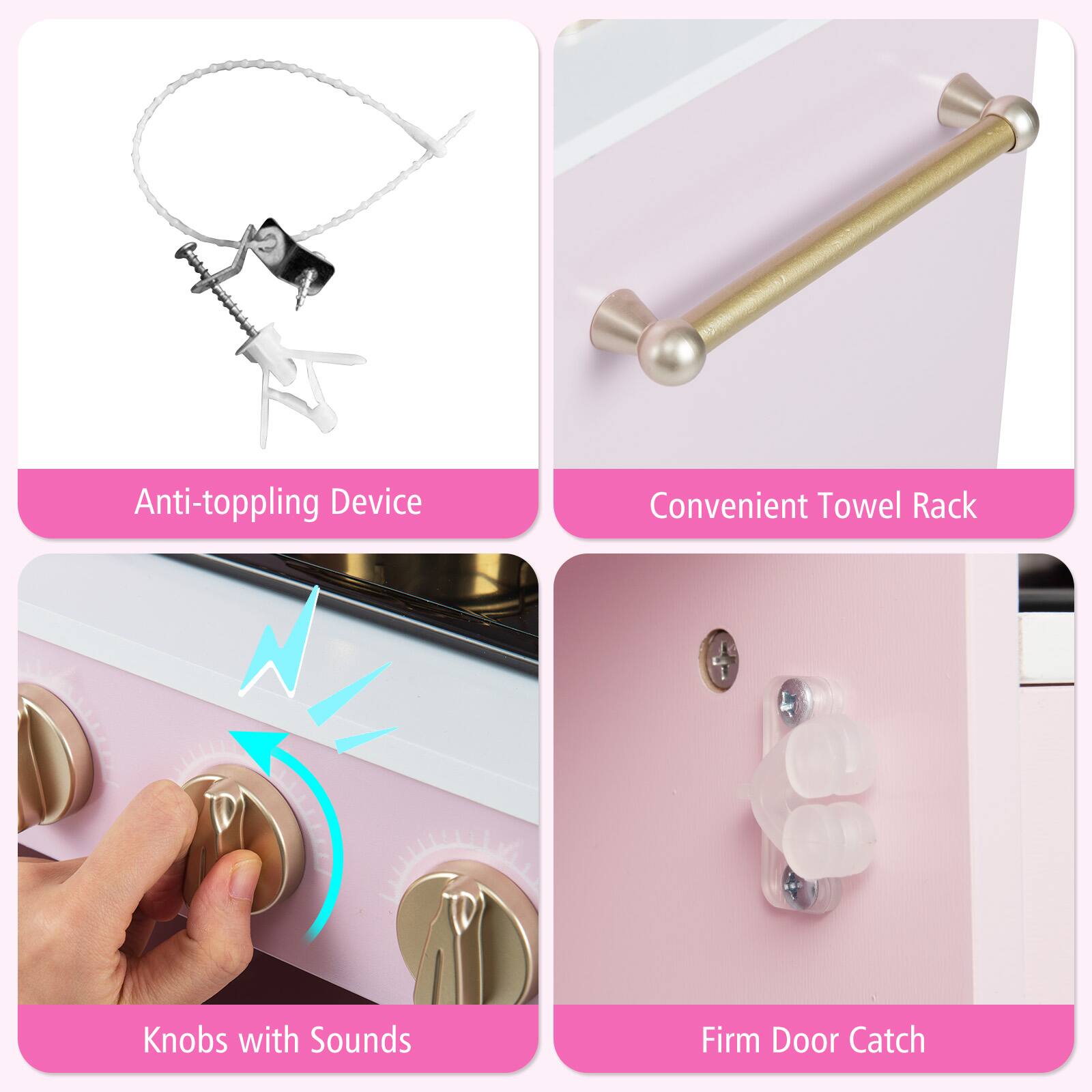 - Anti-toppling Device
- Convenient Towel Rack
- Knobs with Sounds
- Firm Door Catch