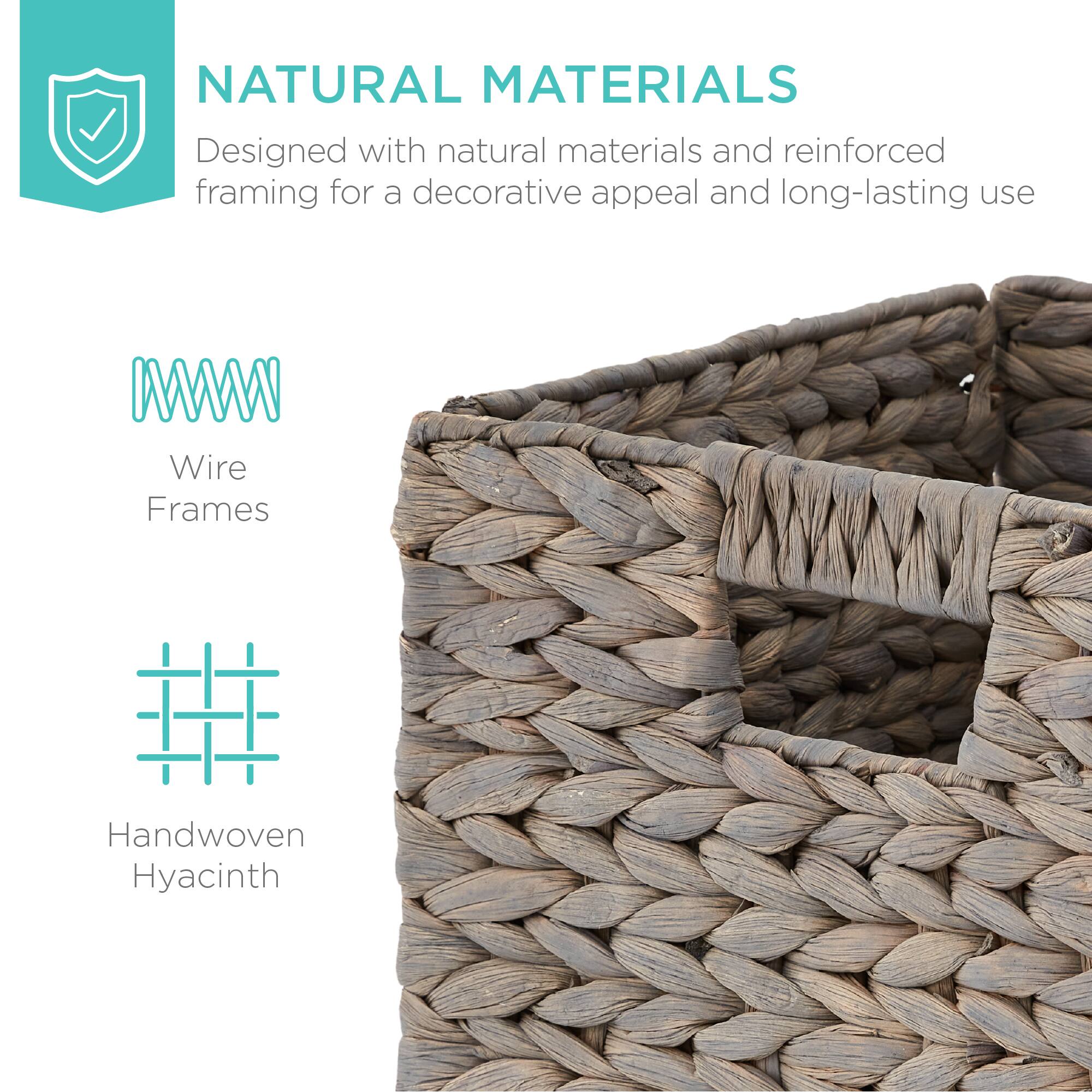 NATURAL MATERIALS  
Designed with natural materials and reinforced framing for a decorative appeal and long-lasting use  

Wire Frames  

Handwoven Hyacinth