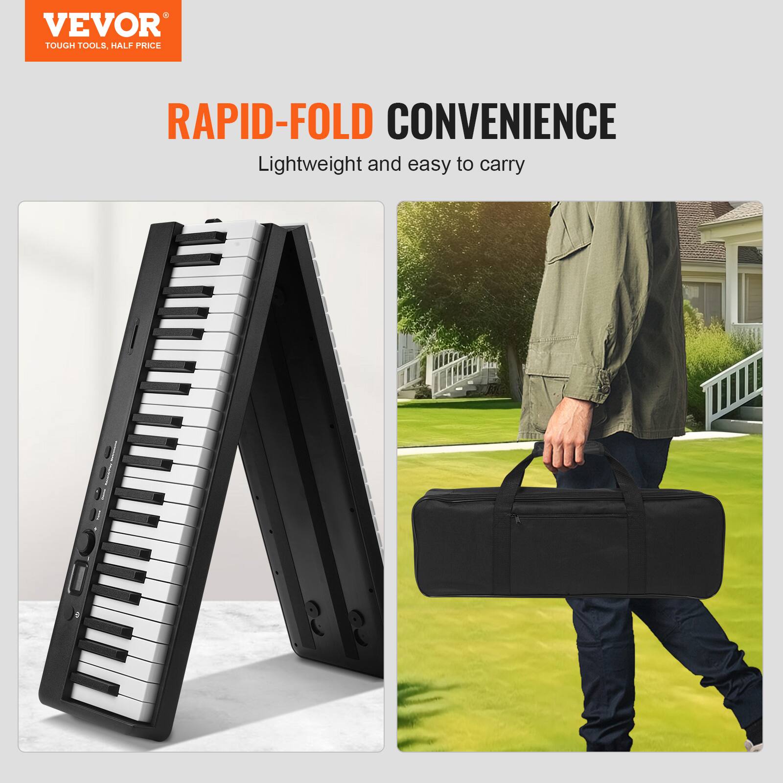 VEVOR  
TOUGH TOOLS, HALF PRICE  

RAPID-FOLD CONVENIENCE  
Lightweight and easy to carry