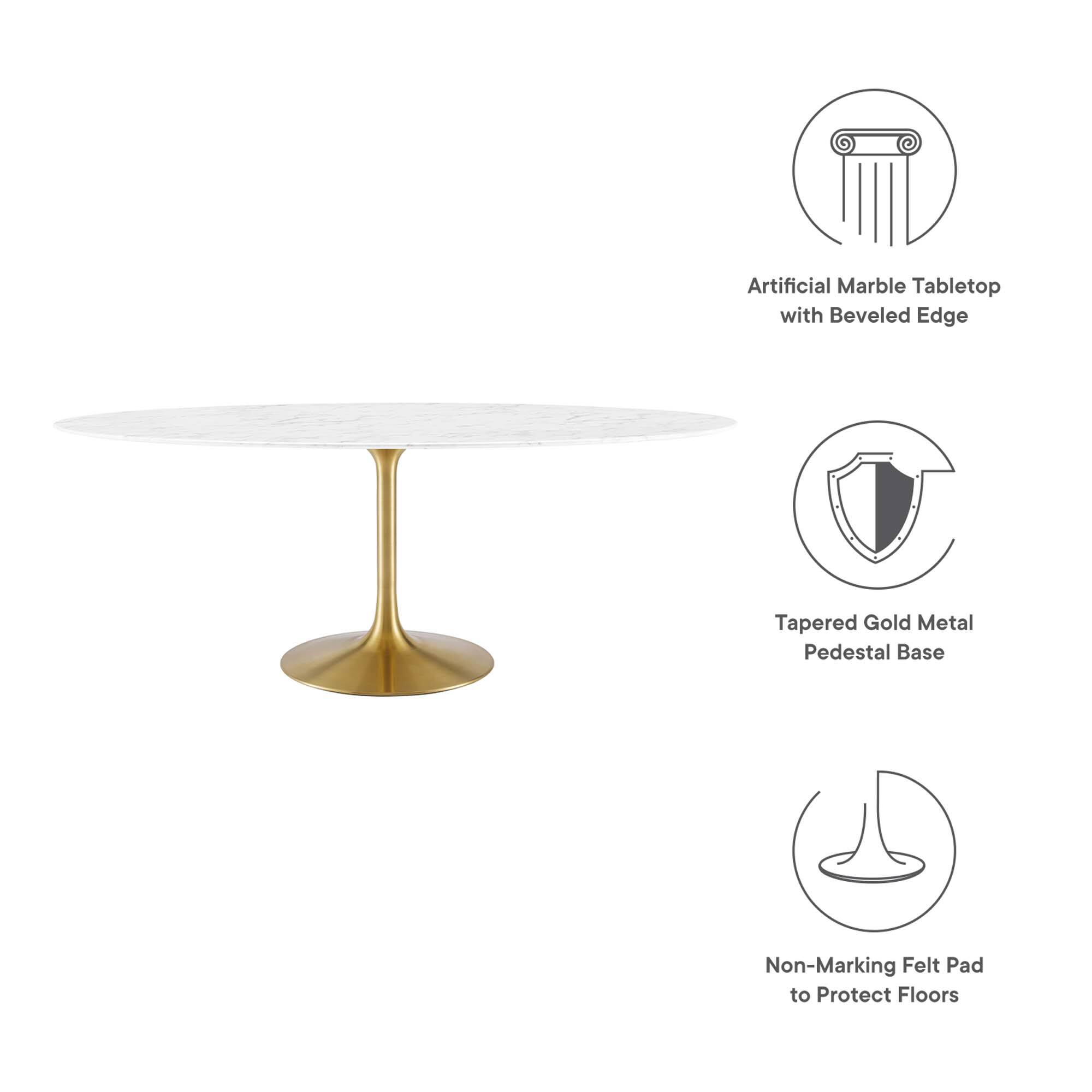 Artificial Marble Tabletop with Beveled Edge  
Tapered Gold Metal Pedestal Base  
Non-Marking Felt Pad to Protect Floors