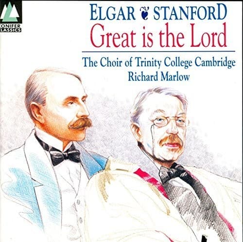Elgar / Marlow / Cambridge Trinity Coll Choir - Great Is Lord   - COMPACT DISCS [CD] price history on PriceWatchPro
