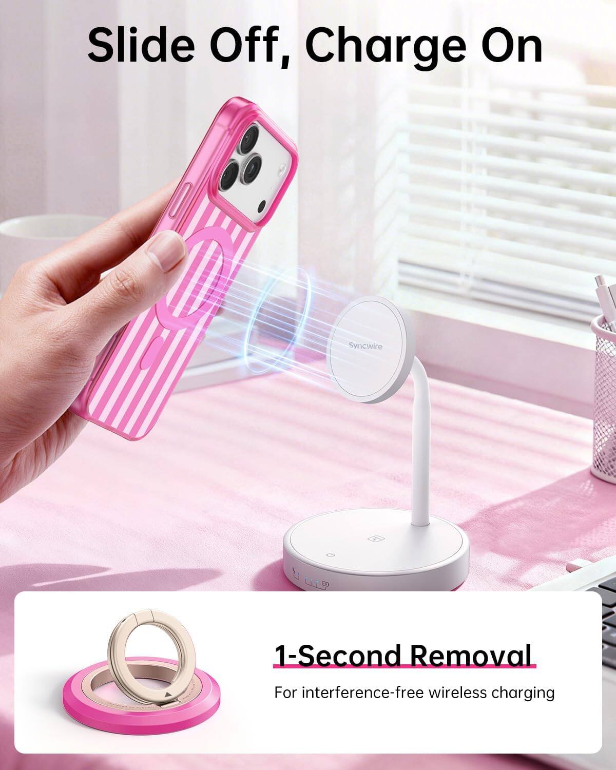 Slide Off, Charge On

Syncwire

1-Second Removal

For interference-free wireless charging