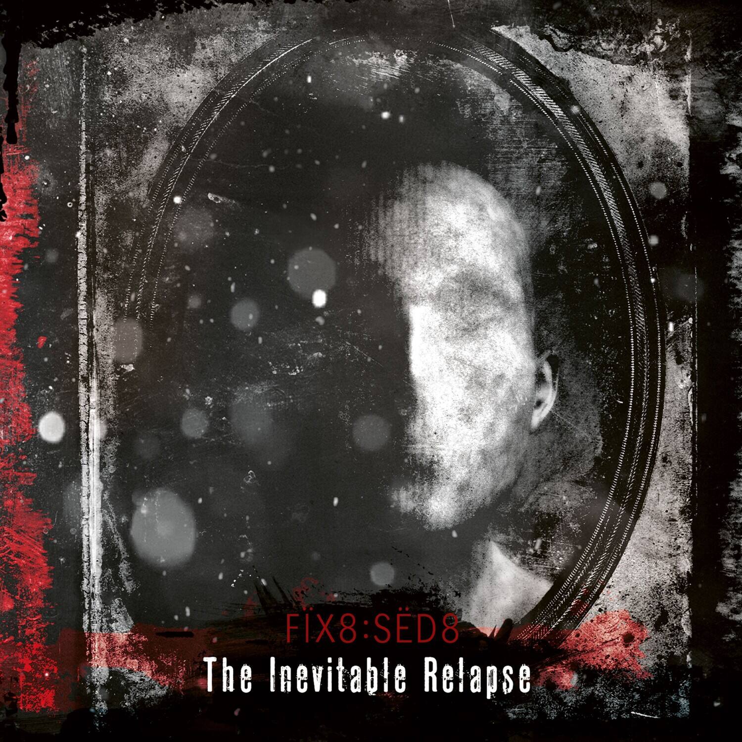 Fix8:Sed8 - Inevitable Relapse   - COMPACT DISCS [CD]