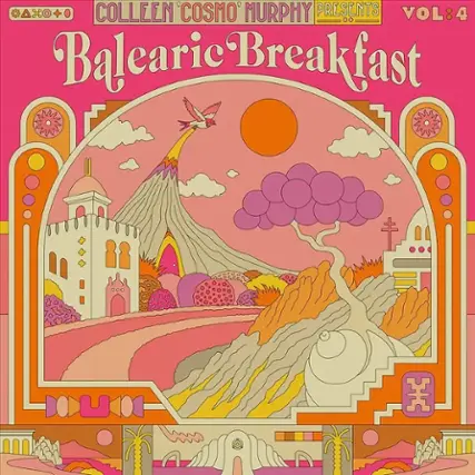 Front. Colleen 'Cosmo' Murphy Presents: Balearic Breakfast, Vol. 4 [LP].