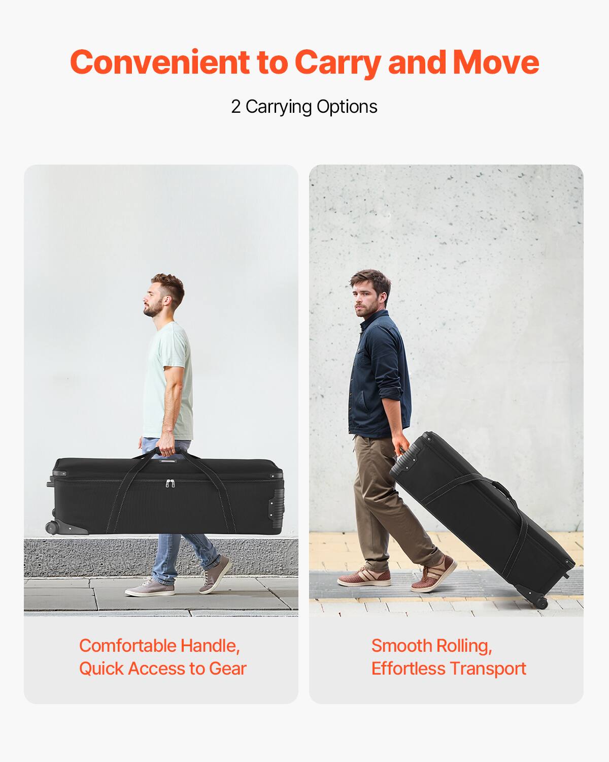 Convenient to Carry and Move

2 Carrying Options

Comfortable Handle, Quick Access to Gear

Smooth Rolling, Effortless Transport