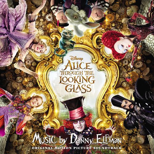  Alice Through the Looking Glass [Original Motion Picture Soundtrack] [CD]