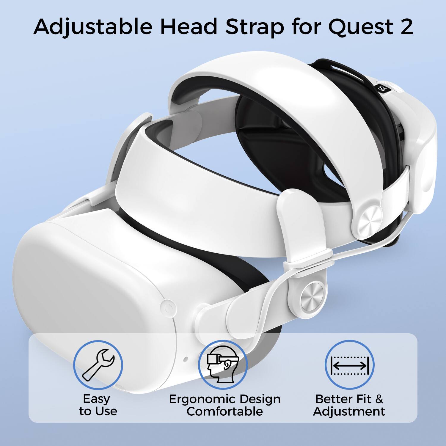 Adjustable Head Strap for Quest 2

- Easy to Use
- Ergonomic Design Comfortable
- Better Fit & Adjustment