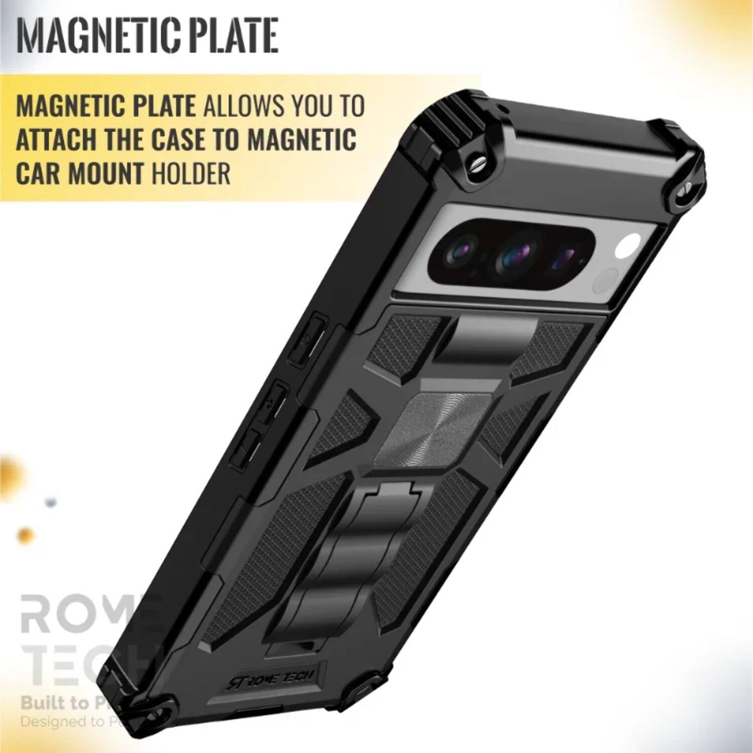 MAGNETIC PLATE

MAGNETIC PLATE allows you to attach the case to magnetic car mount holder

ROW TECH

Built to P

Designed to P