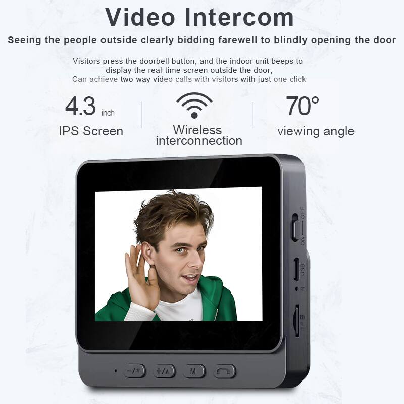 Video Intercom

Seeing the people outside clearly bidding farewell to blindly opening the door

Visitors press the doorbell button, and the indoor unit beeps to display the real-time screen outside the door. Can achieve two-way video calls with visitors with just one click.

4.3 inch IPS Screen

Wireless interconnection

70° viewing angle