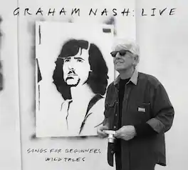 Graham Nash - Live Songs For Beginners, Wild Tales - VINYL LP