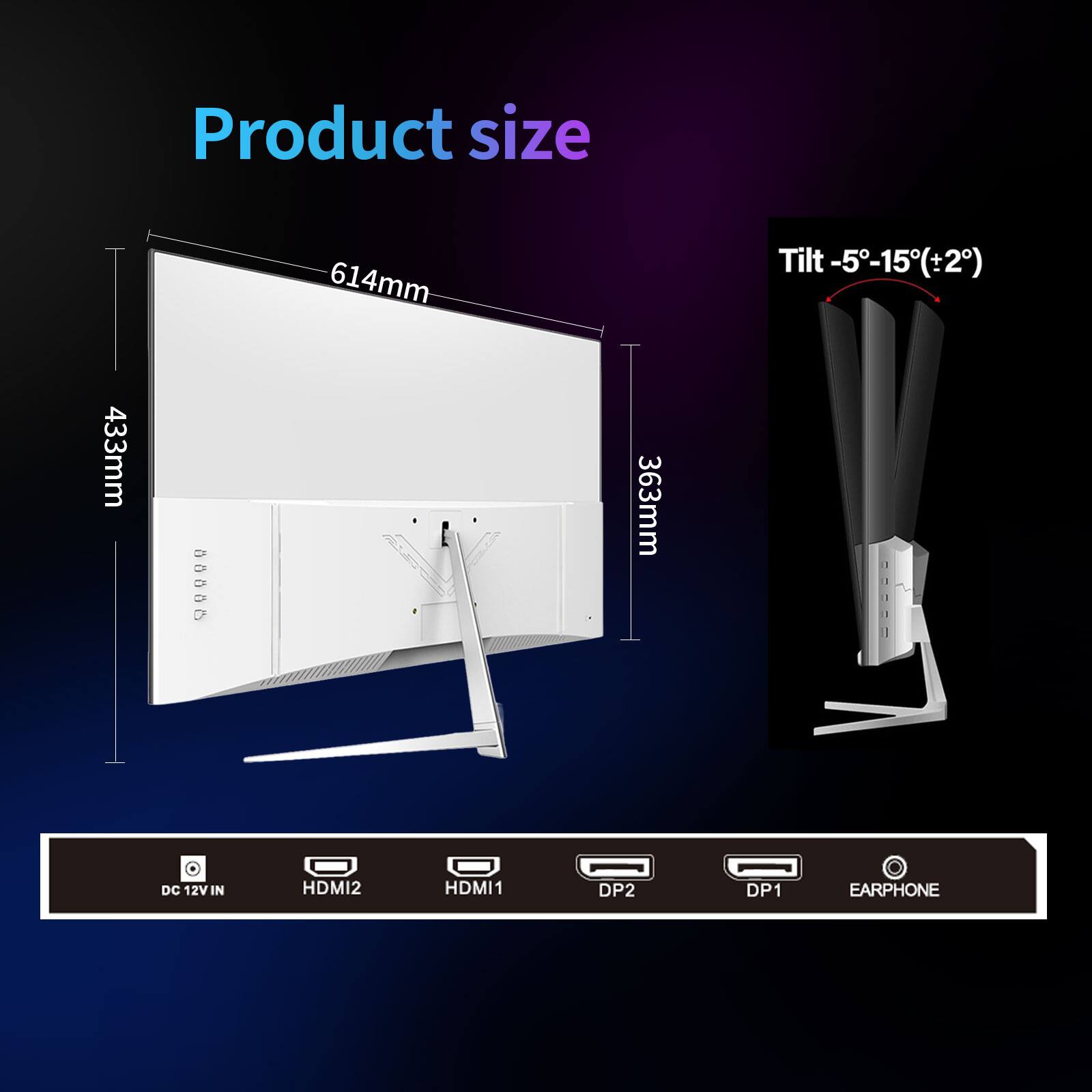 Product size  
433mm  
614mm  
363mm  
Tilt: -5°-15° (+2°)  
DC 12V IN  
HDMI2  
HDMI1  
DP2  
DP1  
EARPHONE