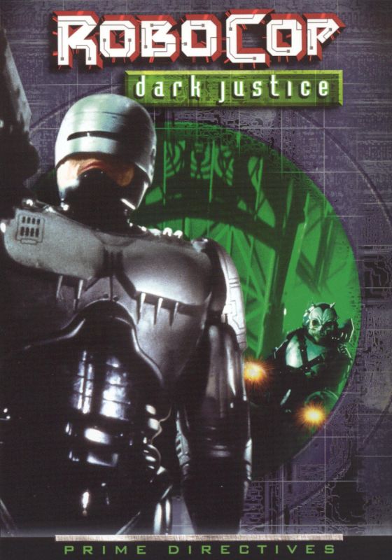  Robocop: Dark Justice - Prime Directives [DVD]