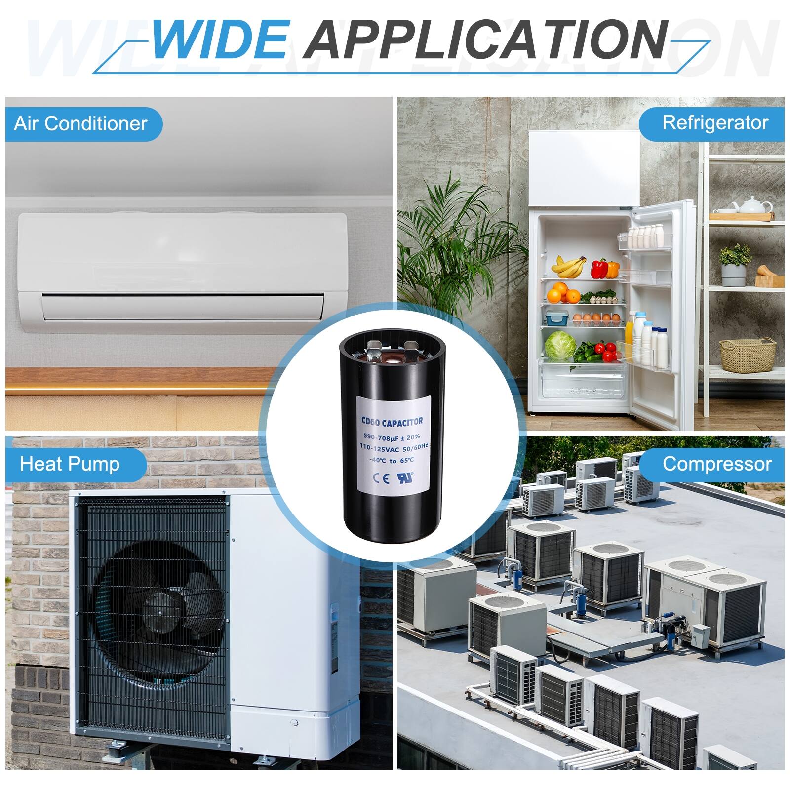 WIDE APPLICATION  
Air Conditioner  
Refrigerator  
Heat Pump  
Compressor  

CAPACITOR  
CO3  
S0 708  
1 20%  
116-125VAC  
0/200 aC  
do 9 C  
IR