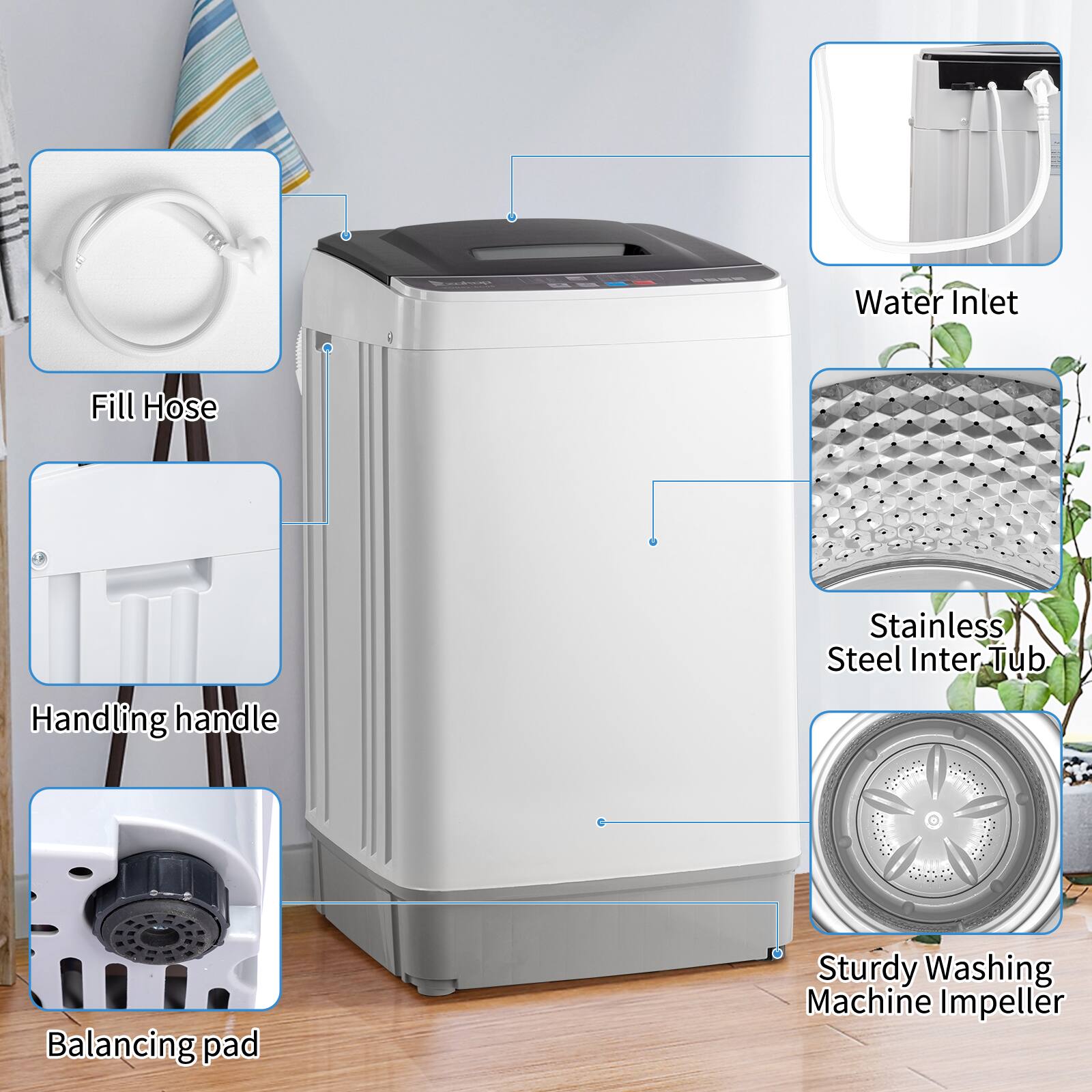 - Water Inlet
- Fill Hose
- Handling Handle
- Stainless Steel Inter-Tub
- Balancing Pad
- Sturdy Washing Machine Impeller