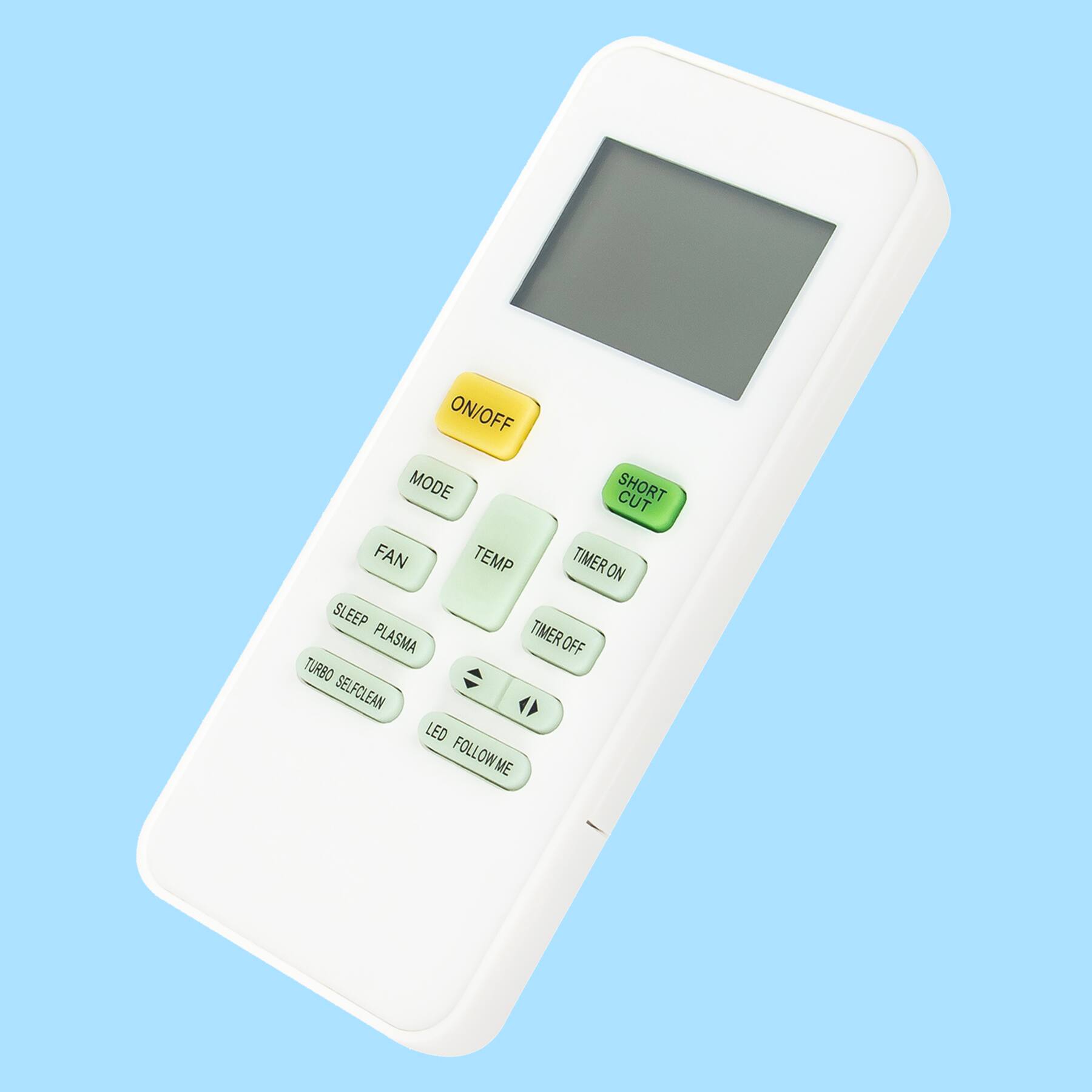 ON/OFF  
MODE  
FAN  
TEMP  
TIMER ON  
TIMER OFF  
SLEEP PLASMA  
TURBO SELFCLEAN  
LED FOLLOW ME  
SHORT CUT