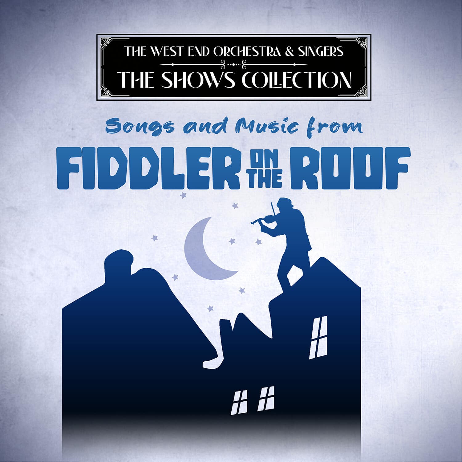 West End Orchestra & Singers - Songs and Music from Fiddler on the Roof   - COMPACT DISCS [CD] price history on PriceWatchPro