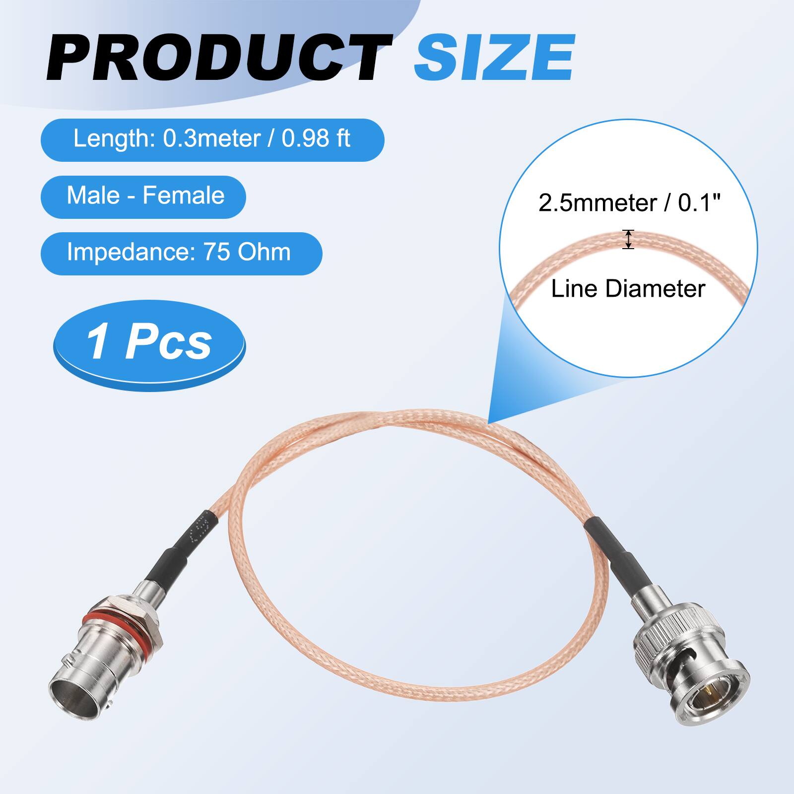 PRODUCT SIZE

- Length: 0.3 meter / 0.98 ft
- Male - Female
- Impedance: 75 Ohm
- 1 Pcs

2.5mm / 0.1" Line Diameter