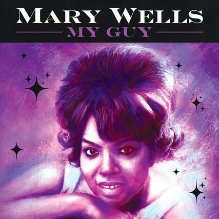 MARY WELLS
MY GUY