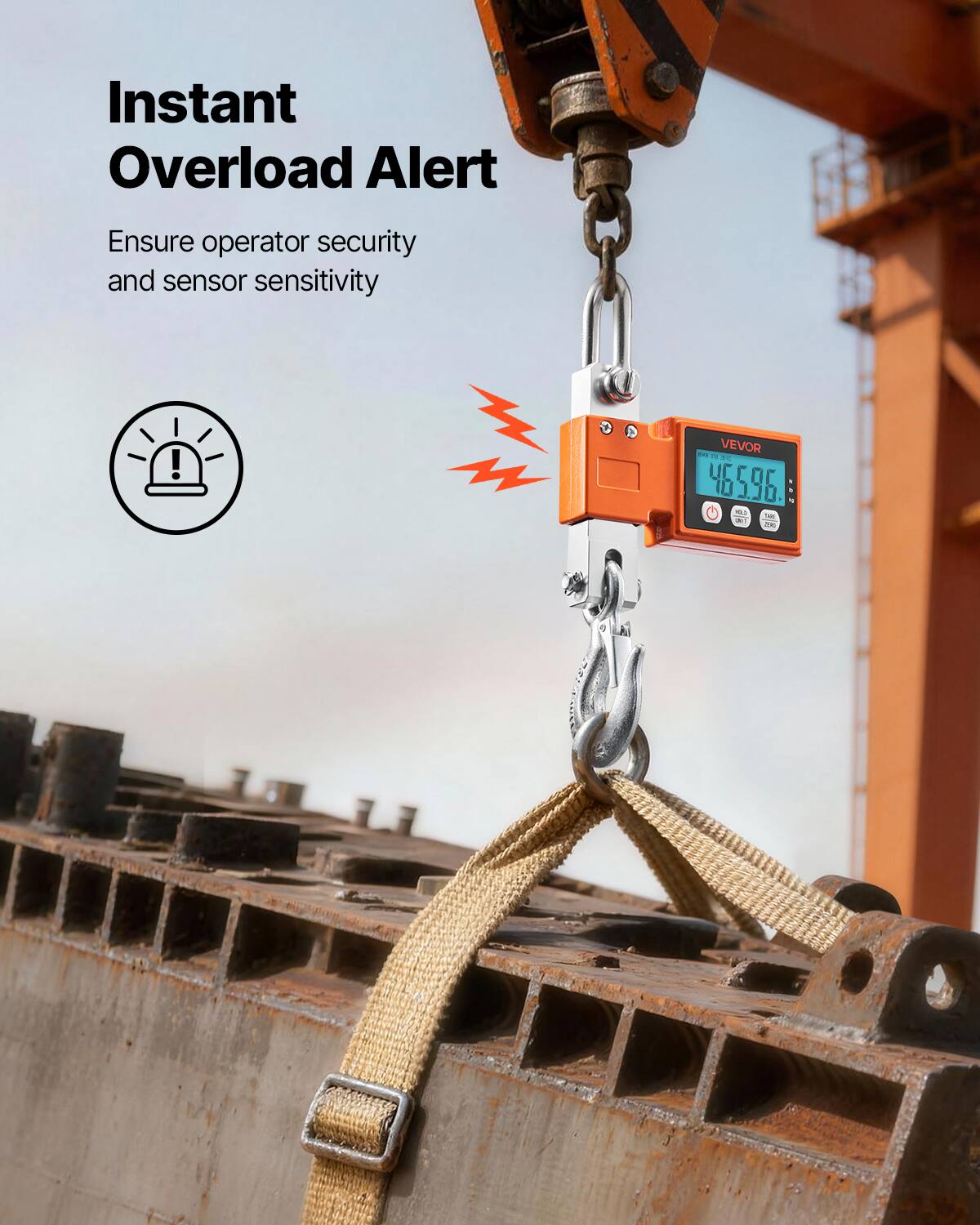 Instant Overload Alert  
Ensure operator security and sensor sensitivity  

VEVOR  
465.96