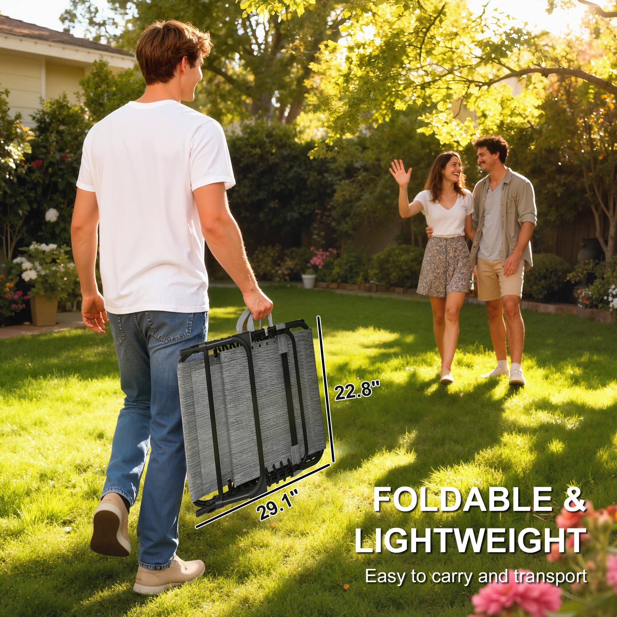 22.8" 29.1" FOLDABLE & LIGHTWEIGHT  
Easy to carry and transport