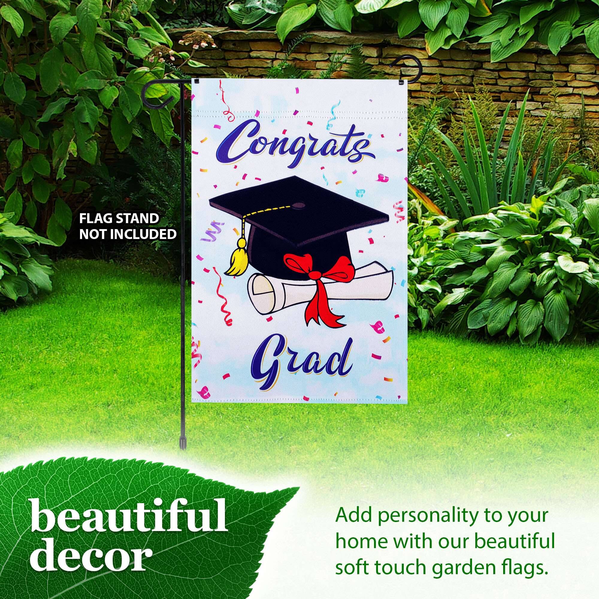 Congrats FLAG STAND NOT INCLUDED Grad beautiful decor Add personality to your home with our beautiful soft touch garden flags.