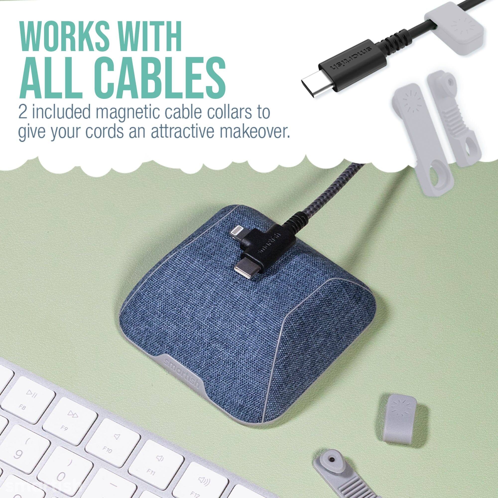 WORKS WITH ALL CABLES  
2 included magnetic cable collars to give your cords an attractive makeover.