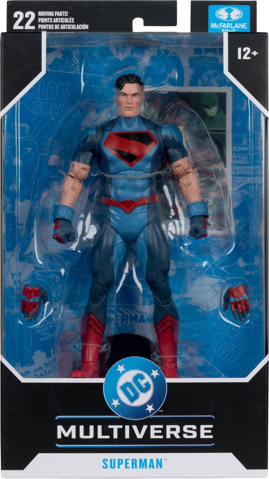 MOVING PARTS!  
22 POINTS DE ARTICULACIÓN  
McFARLANE TOYS  
12+  
DC MULTIVERSE  
SUPERMAN