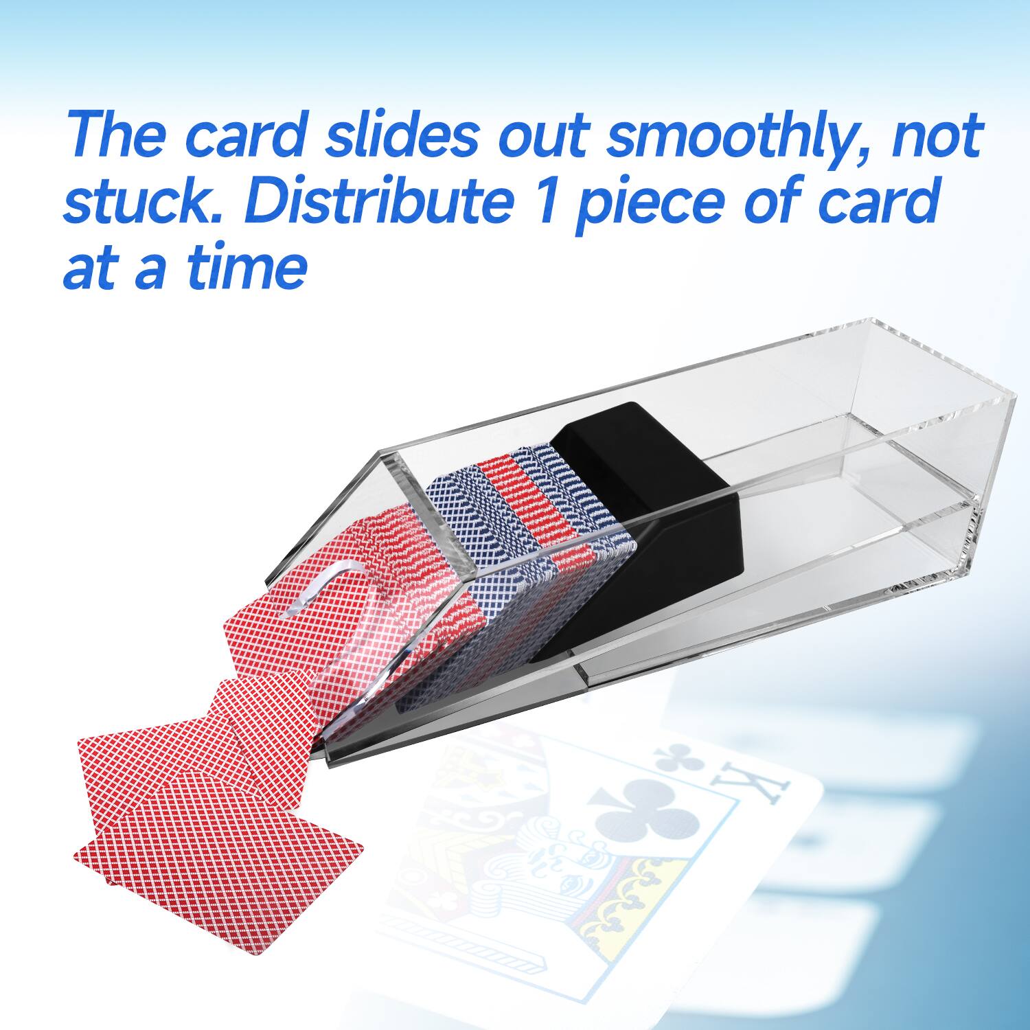 The card slides out smoothly, not stuck. Distribute 1 piece of card at a time.